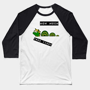 I need about tree fiddy - $3.50 - funny loch ness MEME design Baseball T-Shirt